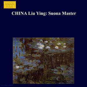 CHINA Liu Ying: Suona Master