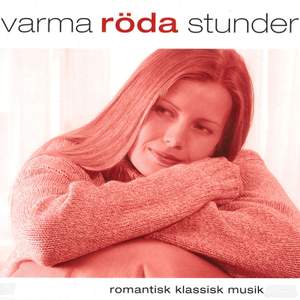 Varma Roda Stunder - Romantisk Klassisk Musik (Warm Red Hours - Romantic Classical Music) (3Cd Set)