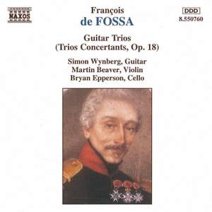 Fossa: Guitar Trios, Op. 18