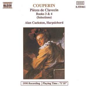 Couperin: Pieces de clavecin, Books 3 and 4 (excerpts)