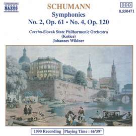 Schumann: Symphonies Nos. 2 and 4