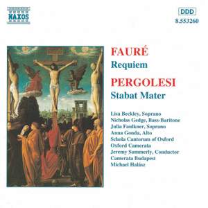 Faure: Requiem & Pergolesi: Stabat Mater