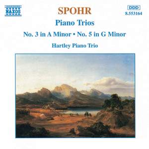 Spohr: Piano Trios Nos. 3 and 5