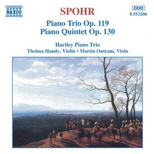 Spohr: Piano Trio Op. 119 & Piano Quintet Op. 130