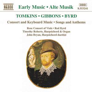 Tomkins, Gibbons & Byrd: Consort and Keyboard Music Product Image