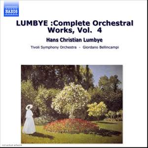 Lumbye: Complete Orchestral Works, Vol. 4