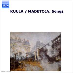 Kuula & Madetoja: Songs