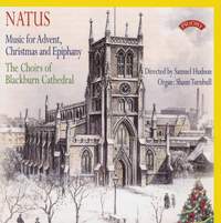 Natus: Music for Advent, Christmas and Epiphany