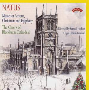Natus: Music for Advent, Christmas and Epiphany