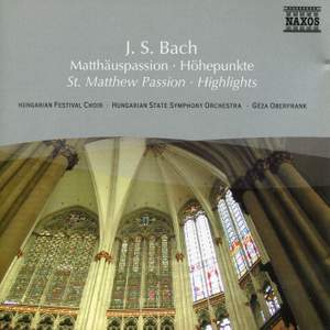 Bach, J S: St Matthew Passion (highlights)