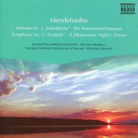 Mendelssohn: Symphony No. 3 & A Midsummer Night's Dream