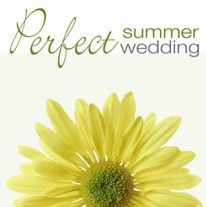 PERFECT SUMMER WEDDING
