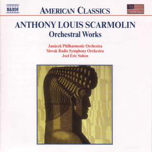 Anthony Louis Scarmolin: Orchestral Works