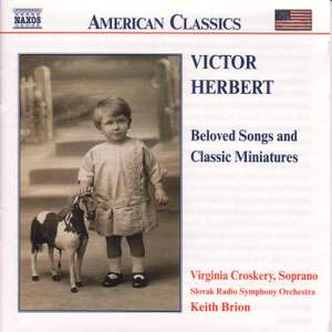 Victor Herbert: Beloved Songs and Classic Miniatures