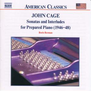 Cage: Sonatas and Interludes for Prepared Piano