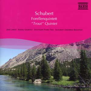 Schubert: Trout Quintet and other works