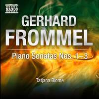 Frommel: Piano Sonatas Nos. 1-3