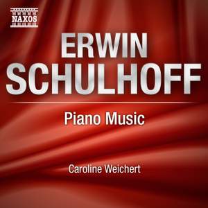 Schulhoff: Piano Music
