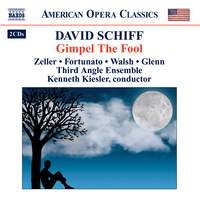 Schiff: Gimpel the Fool (Divertimento)