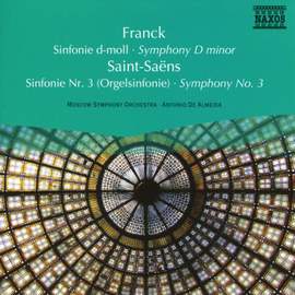 Franck: Symphony D Minor & Saint-Saens: Symphony No. 3
