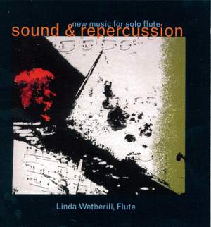 Sound and Repercussion: New Music for Solo Flute