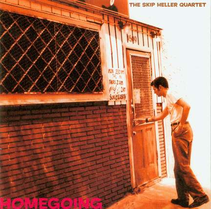 SKIP HELLER QUARTET: Homegoing