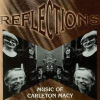 Carleton Macy: Reflections