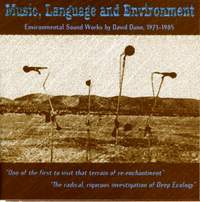 DUNN, D.: Nexus 1 / Entrainments 1 and 2 / Skydrift / Mimus Polyglottos / Espial (Music, Language and Environment) (Dunn)