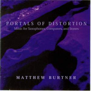 Matthew Burtner: Portals of Distortion