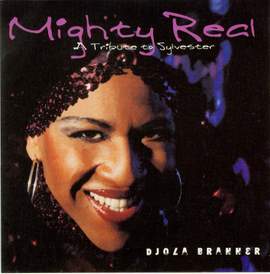BRANNER, Djola: Mighty Real (A Tribute to Sylvester)
