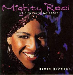 BRANNER, Djola: Mighty Real (A Tribute to Sylvester)