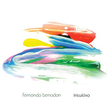 Fernando Benadon: Intuitivo