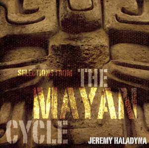 Haladyna: Selections from the Mayan Cycle