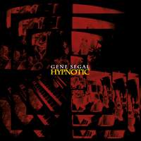 SEGAL, Gene: Hypnotic