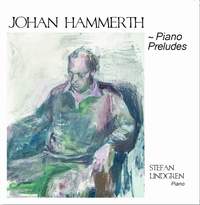 Johan Hammerth: Piano Preludes, Vol. 1