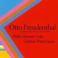 Otto Freudenthal: Works for Viola and Piano