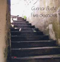 Gunnar Bucht: Five Decades