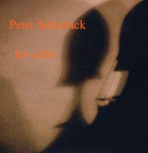 Peter Schuback: Music for Cello Solo