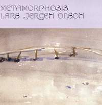 Lars Jergen Olson: Metamorphosis