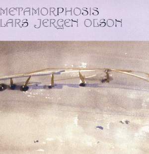 Lars Jergen Olson: Metamorphosis