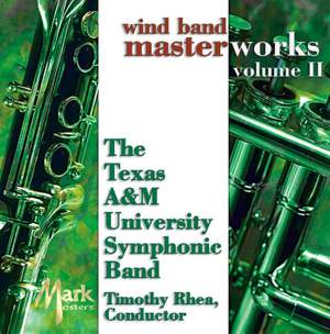 Wind Band Masterworks, Vol. 2