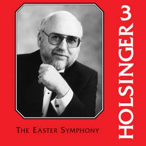 The Symphonic Wind Music of David R. Holsinger, Vol. 3