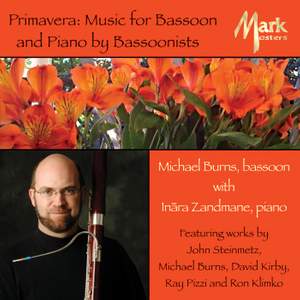 Primavera: Music for Bassoon and Piano by Bassoonists