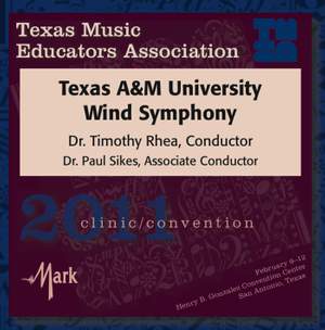 Texas A and M Wind Symphony: Texas Music Educators Association