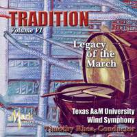 Tradition: Legacy of the March, Vol. 6