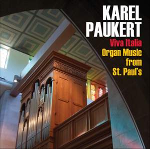 Organ Recital: Paukert, Karel - CAVAZZONI, M.A. / FRESCOBALDI, G. / PERGOLESI, G.B. / ZIPOLI, D. / SCARLATTI, D. (Gerhard Hradetzky Italian Organ)