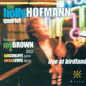 HOLLY HOFMANN QUARTET: Live at Birdland