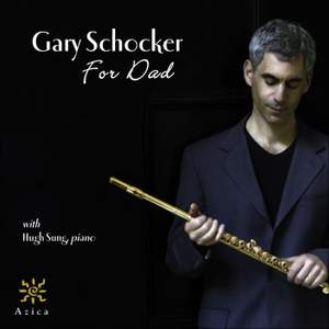 SCHOCKER, G.: For Dad / POULENC, F.: Flute Sonata / HINDEMITH, P.: Flute Sonata (Schocker, Vogele, Sung)