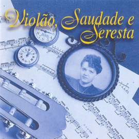BRAZIL Leandro Junior: Violao, Saudade e Seresta