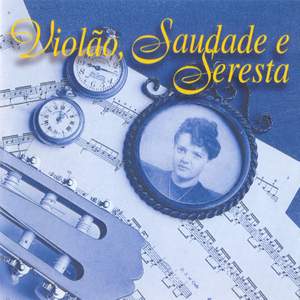 BRAZIL Leandro Junior: Violao, Saudade e Seresta